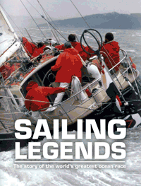 Sailing Legends - The Story of the World's Greatest Ocean Race